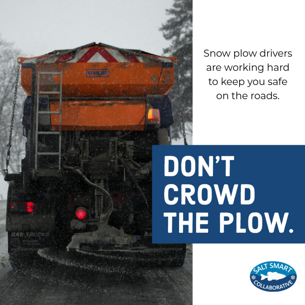 Don't crowd the plow.
